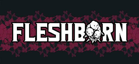 Fleshborn Game