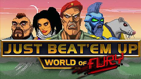 Just Beat Em Up : World of Fury Game