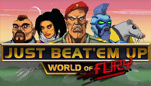 Just Beat Em Up : World of Fury