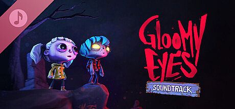 Gloomy Eyes Soundtrack DLC