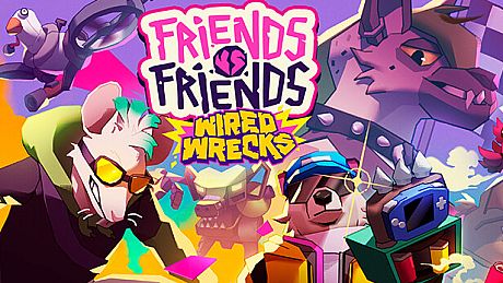 Friends vs Friends: Wired Wrecks DLC