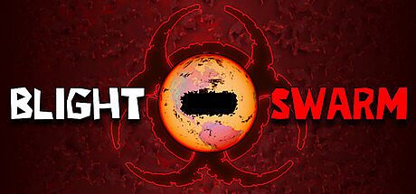 BLIGHT SWARM Game