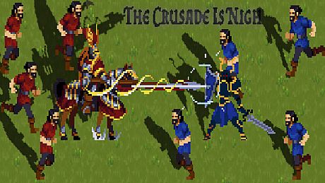 The Crusade Is Nigh Game