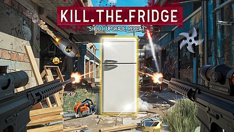 KILL.THE.FRIDGE - Shoot, Upgrade, Repeat Game