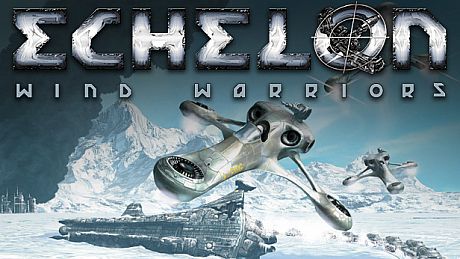 Echelon: Wind Warriors Game