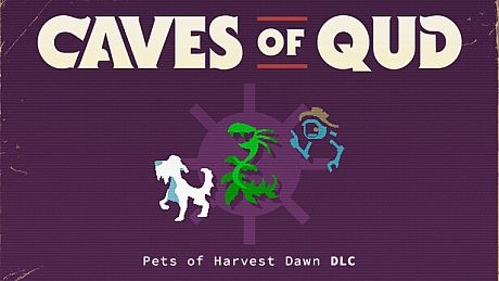 Caves of Qud - Pets of Harvest Dawn DLC