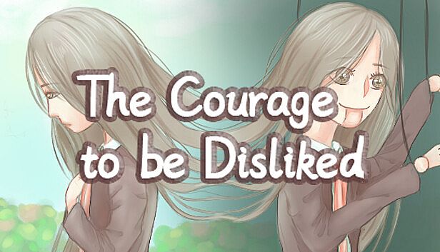 Buy The Courage to be Disliked