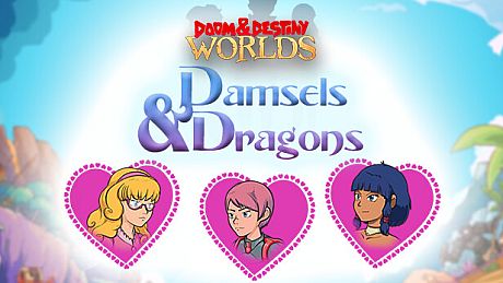 Doom & Destiny Worlds - Damsels & Dragons DLC