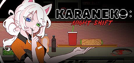 KARANEKO: Night Shift Game