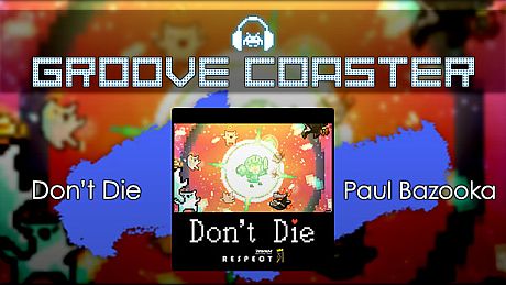 Groove Coaster - Don’t Die DLC