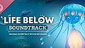 Life Below Soundtrack