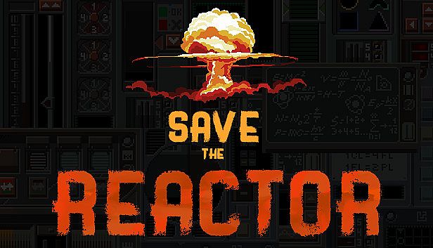 Buy Save the Reactor