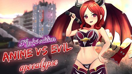 Anime vs Evil: Apocalypse - Hentai Edition DLC