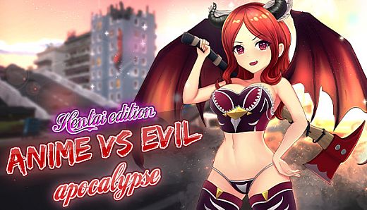 Anime vs Evil: Apocalypse - Hentai Edition