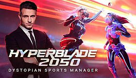 HyperBlade 2050 - Dystopian Sports Manager