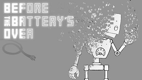 Before the battery´s over Game