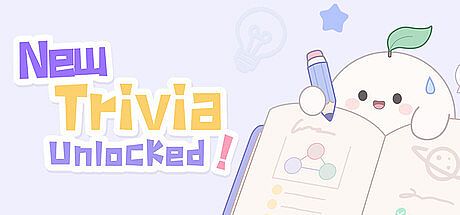 New Trivia Unlocked! Game