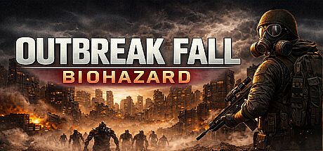 OUTBREAK FALL: BIOHAZARD