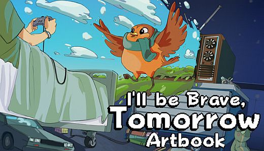 I'll be Brave, Tomorrow - Artbook