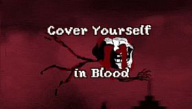Cover Yourself in Blood