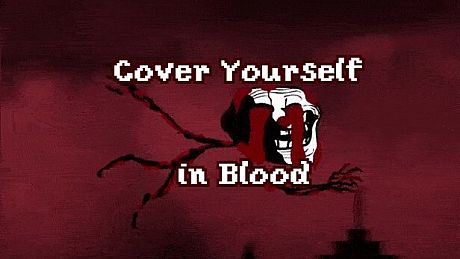 Cover Yourself in Blood Game
