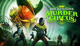 Saints Row - Doc Ketchums Murder Circus