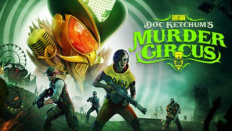 Saints Row - Doc Ketchums Murder Circus DLC