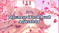 Japanese Romaji Adventure - Work Book - Adjectives