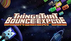 Things That Bounce and Explode