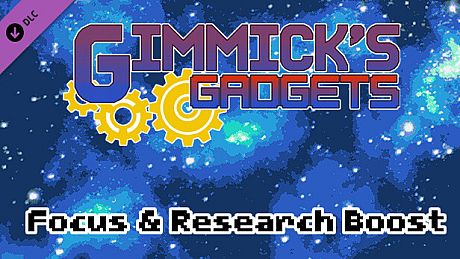 Gimmick's Gadgets - Focus & Research Boost DLC