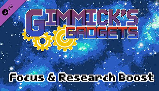 Gimmick's Gadgets - Focus & Research Boost