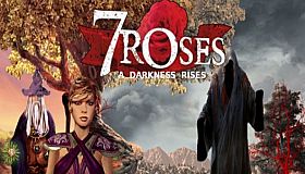 7 Roses - A Darkness Rises