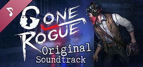 Gone Rogue Soundtrack