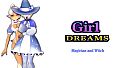 Girl Dreams -Magician and Witch