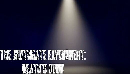 The Slothgate Experiment - Death's Door