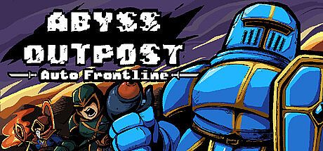 Abyss Outpost: Auto Frontline Game