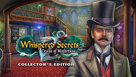 Whispered Secrets: Cruise of Misfortune Collector's Edition Game