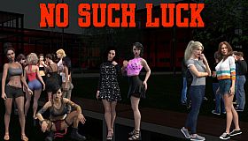 No Such Luck