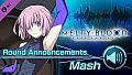 MELTY BLOOD: TYPE LUMINA - Mash Round Announcements