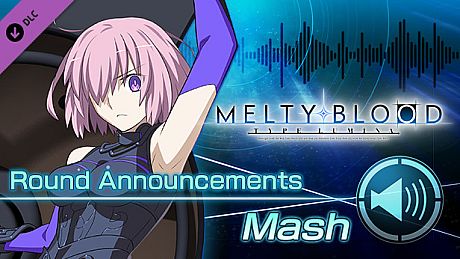 MELTY BLOOD: TYPE LUMINA - Mash Round Announcements DLC