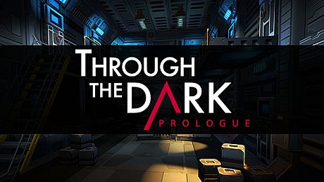 Through The Dark: Prologue Game