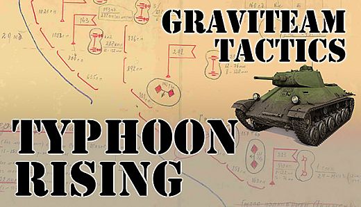 Graviteam Tactics: Typhoon Rising