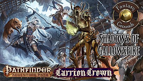 Fantasy Grounds - Pathfinder RPG - Carrion Crown AP 6: Shadows of Gallowspire (PFRPG) DLC
