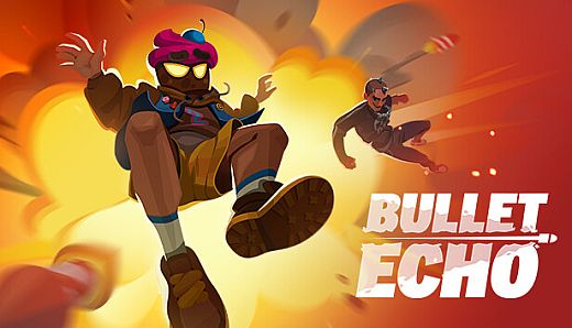 Bullet Echo