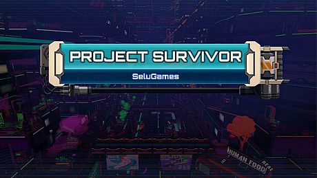 PROJECT SURVIVOR Game