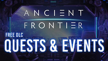 Ancient Frontier - Quests & Events DLC