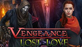 Vengeance: Lost Love