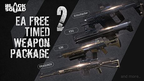 Black Squad - EA FREE TIMED WEAPON PACKAGE 2 DLC