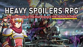 Heavy Spoilers RPG: The true identity of the final enemy is the hero's father