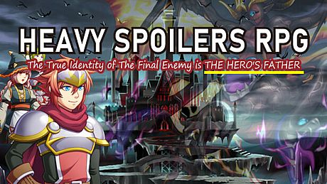 Heavy Spoilers RPG: The true identity of the final enemy is the hero's father Game
